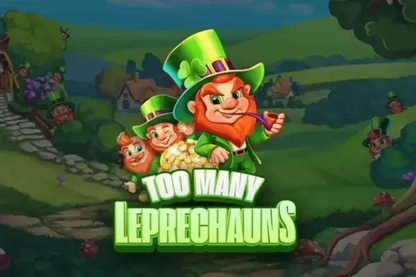 Too Many Leprechauns